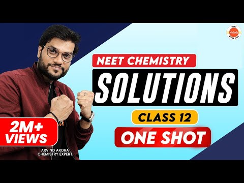 Solutions Chemistry Class 12 One Shot | Class 12 Board Exam Preparation | Arvind Arora
