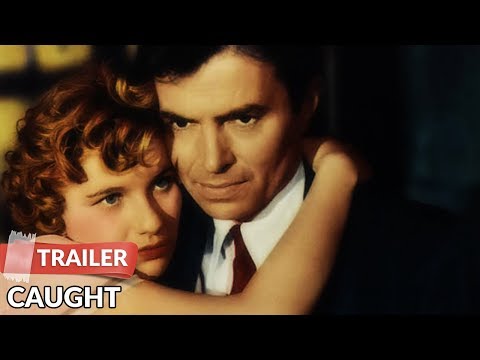 Caught 1949 Trailer | James Mason | Barbara Bel Geddes