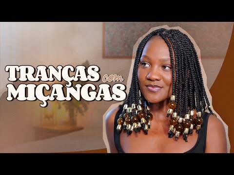 TRANÇAS COM MIÇANGAS EM CAMADAS