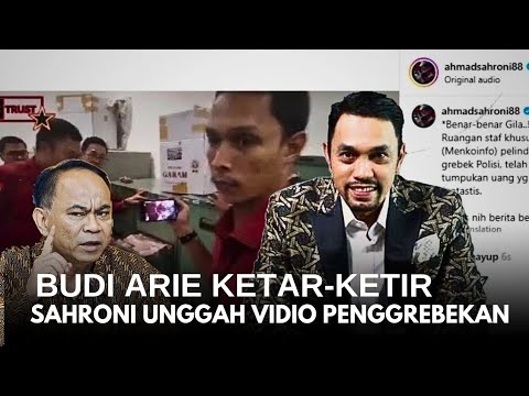 Budi Arie Ketar-ketir Sahroni Unggah Vidio Penggerebekan Ruang Stafsus Banyak Tumpukan Uang ?