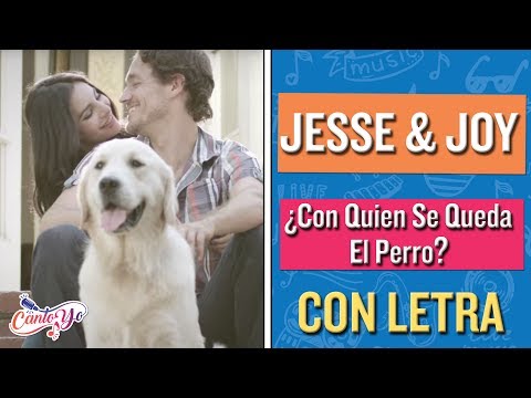 Jesse & Joy – Con quien se queda el perro (Karaoke) | CantoYo