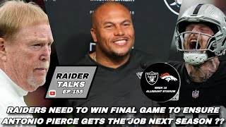 Raiders Need to Win Final Game to Ensure Antonio Pierce Gets The Job Next Season ??