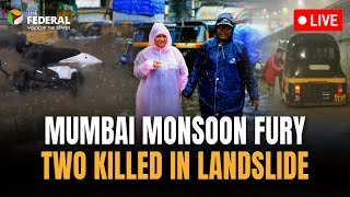 LIVE | Mumbai on alert as deadly Vikhroli landslide kills two | The Federal