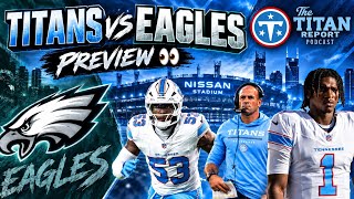 Titans vs Eagles Game Preview: Key matchups to watch
