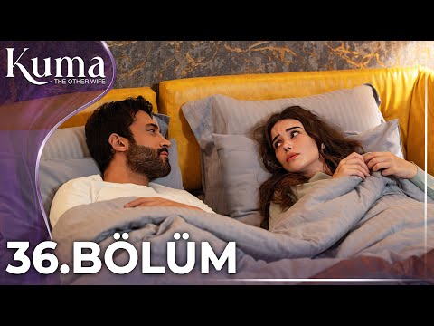 KUMA 36. Bölüm | Yeni Diziler 2025 | KUMA - Türk Dizileri
