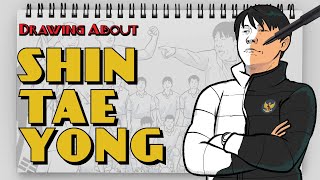 SHIN TAE YONG - DRAW MY LIFE INDONESIA