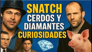 25 años de Snatch. 🐷Cerdos y diamantes 💎