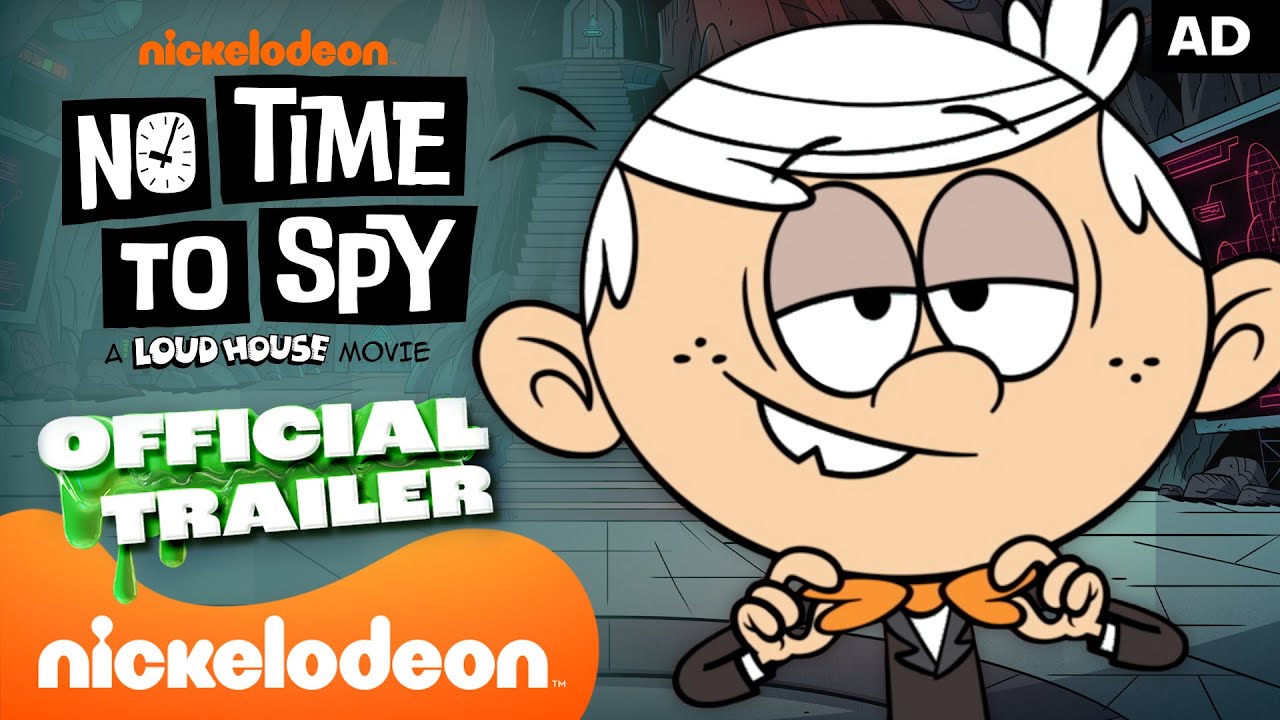 No Time to Spy: A Loud House Movie Trailer thumbnail