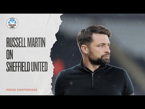 Russell Martin on Sheffield United | Press Conference