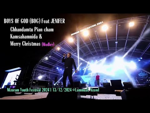 Boys Of God (BOG) Feat Jenifer- KAMSAHAMNIDA & Chhandamtu Pian cham & Marry Christmas Medley @YFT