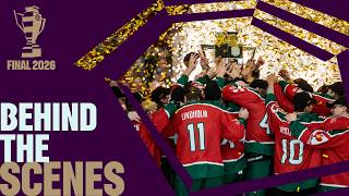 Behind the Scenes | CHL Final 2026