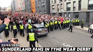 SUNDERLAND FANS IN TYNE WEAR DERBY || Newcastle united vs Sunderland 22/03/2026