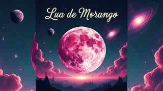 LUA DE MORANGO - GS O REI DO BEAT