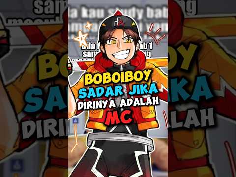 Moments Boboiboy Sadar Dirinya Mc