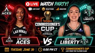 LIVE: Las Vegas Aces vs New York Liberty | Commissioner’s Cup | WNBA Play By Play & Watch Party