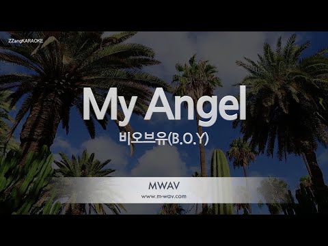 [짱가라오케/노래방] 비오브유(B.O.Y)-My Angel [ZZang KARAOKE]