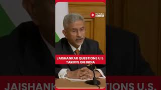 ‘We’re Very Perplexed’: Jaishankar Questions U.S. Tariffs on India Over Russian Oil Imports