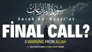 Surah An-Naazi’at with Stunning Visuals & Translation | Emotional Quran Recitation 2025