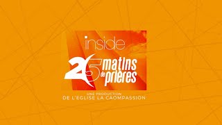 INSIDE 25 MATINS