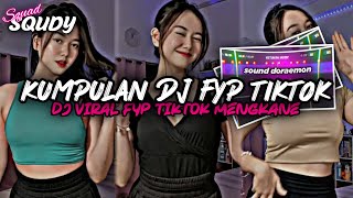 KUMPULAN DJ FYP TIKTOK 2026 SOUND KANE JEDAG JEDUG FUL BAS TERBARU