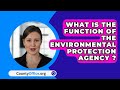 Understanding the Role of the EPA