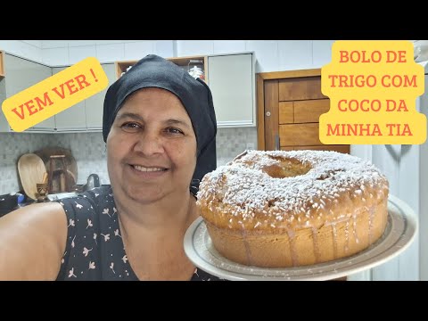 Aprenda o Bolo de Trigo Com Coco, da Minha Tia  Receita Tradicional e Irresistível!