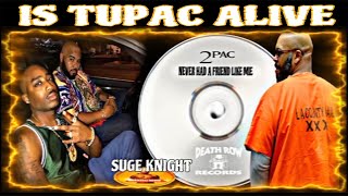 'Is Tupac Alive' Suge Said "Tupac offered To Drive And Started Playing His Song After They Got Shot"