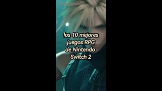 ¡Los 10 mejores RPG para Nintendo Switch 2!