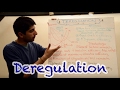 Deregulation and Market Dynamics