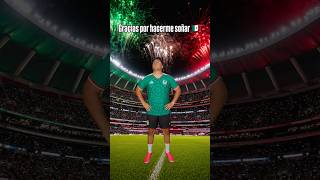 Siempre contigo México 🇲🇽 #mexico #england #futbol #mundial2026 #fifafworldcup