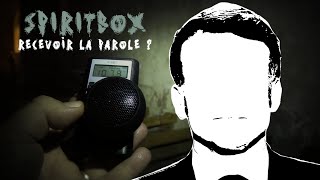 "RECEVOIR LA PAROLE" dans une spiritbox ?