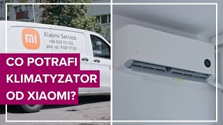 Klimatyzator od… XIAOMI?! Sprawdziłem go u siebie