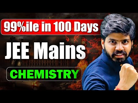 JEE 2025 : Score 99%ile in 100 Days | Chemistry Strategy for 90+ Marks 🎯| IIT Motivation 🔥| eSaral