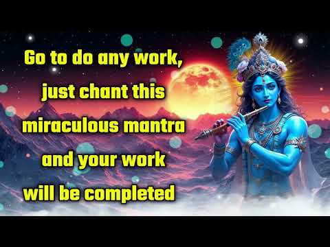 Go to do any work, just chant this miraculous mantra and your work will be completed