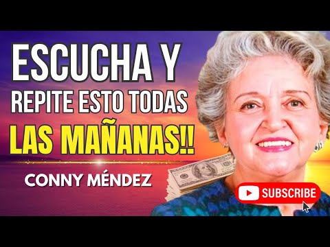 EMPIEZA TU DÍA CON ESTAS PODEROSAS AFIRMACIONES YO SOY 💜 CONNY MÉNDEZ METAFÍSICA,LEY DE ATRACCIÓN