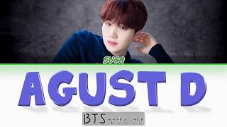 BTS SUGA  Agust D