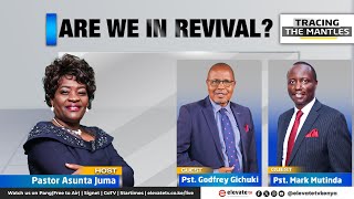 ARE WE  IN REVIVAL? || TRACING THE MANTLES ll 7TH SEP  2025