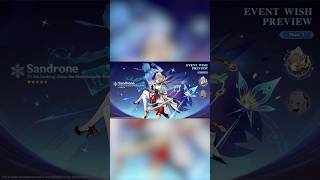 Version "Luna VIII" Event Wishes Announcement #GenshinLunaVIII #GenshinImpact #Sandrone
