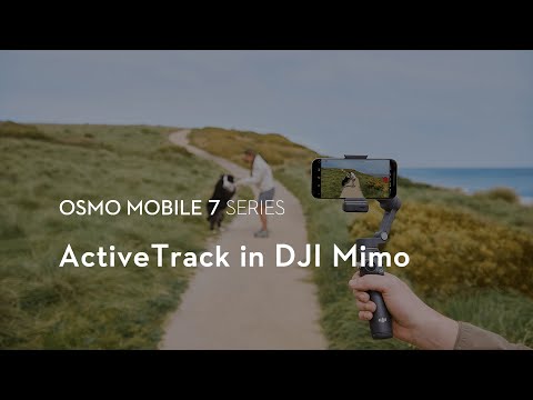 Osmo Mobile 7 Series｜ActiveTrack in DJI Mimo