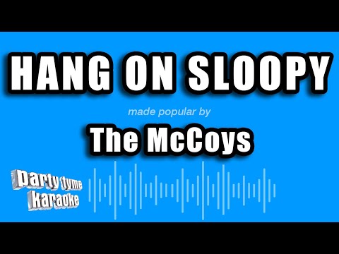 The McCoys – Hang On Sloopy (Karaoke Version)