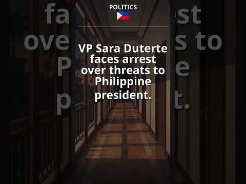 Philippines VP Sara Duterte Faces Arrest Over Threats #Shorts