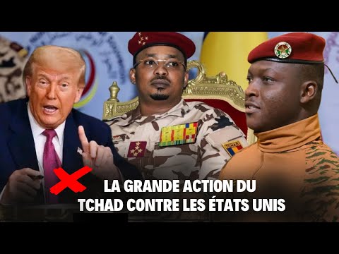 La grande action du Tchad contre les États Unis n'est pas seulement choquante, elle est sismique
