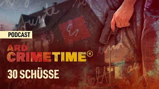 Im Todeswahn - Warum erschoss Adrian S. seine Familie? | Podcast ARD Crime Time