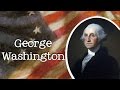 George Washington: Life and Legacy