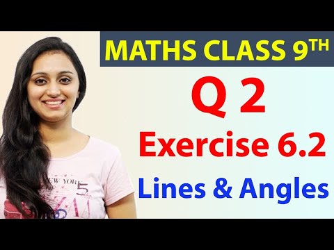 Q 2, Ex 6.2, Chapter - 6 Lines & Angles, Mathematics Class 9, NCERT