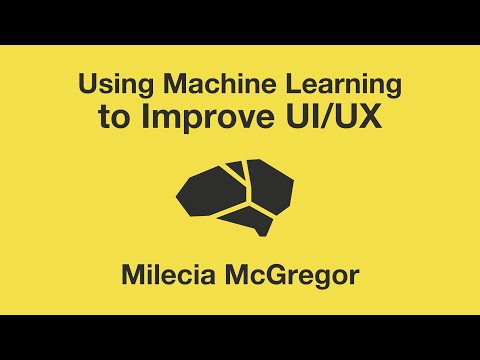 Using Machine Learning to Improve UI/UX
