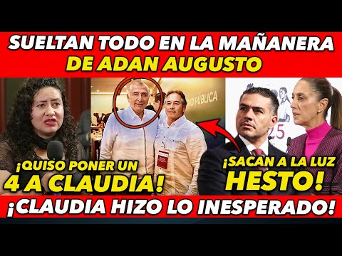 ACABA DE PASAR! MIRA LO QUE SOLTO LA PRESIDENTA Y GARCIA HARFUCH DE ADAN AUGUSTO EN PLENA MAÑANERA