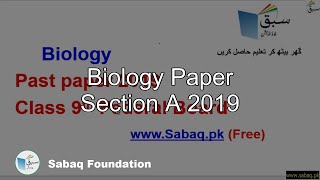 Biology Paper Section A 2019