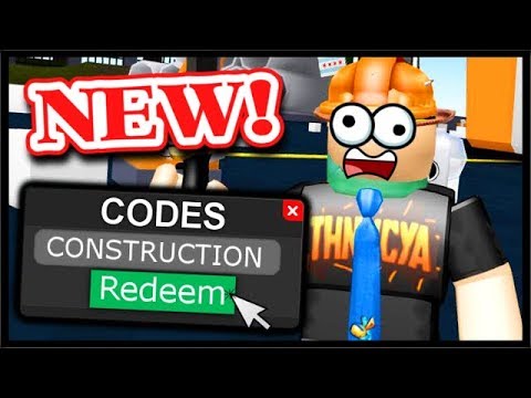 Codes In Construction Simulator 07 2021 - what are codes for construction similar roblox