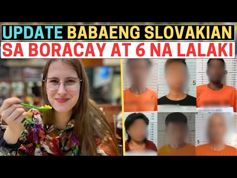 UPDATE BABAENG SLOVAK NATIONAL NA NAWALA NATAGPUAN SA BORACAY | DJ ZSAN TAGALOG CRIMES STORY